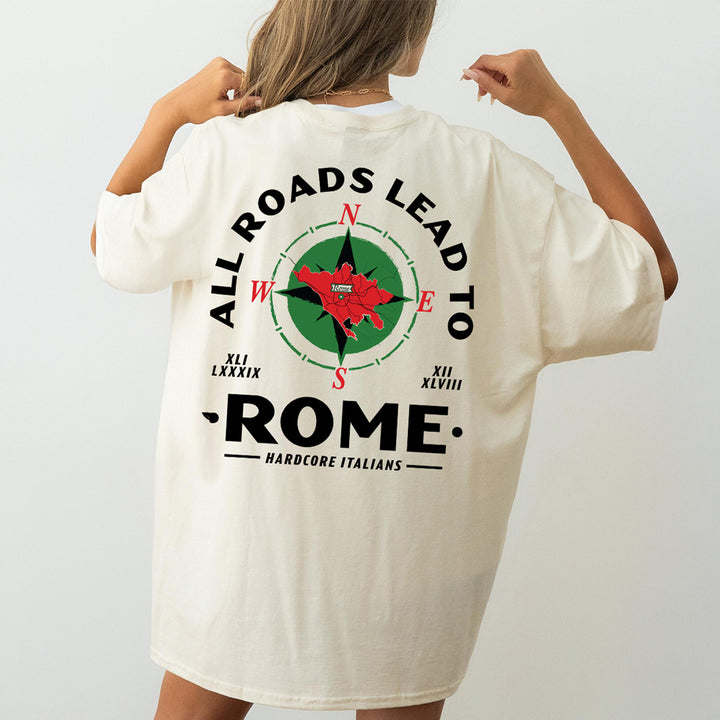 All Roads Lead To Rome Tee