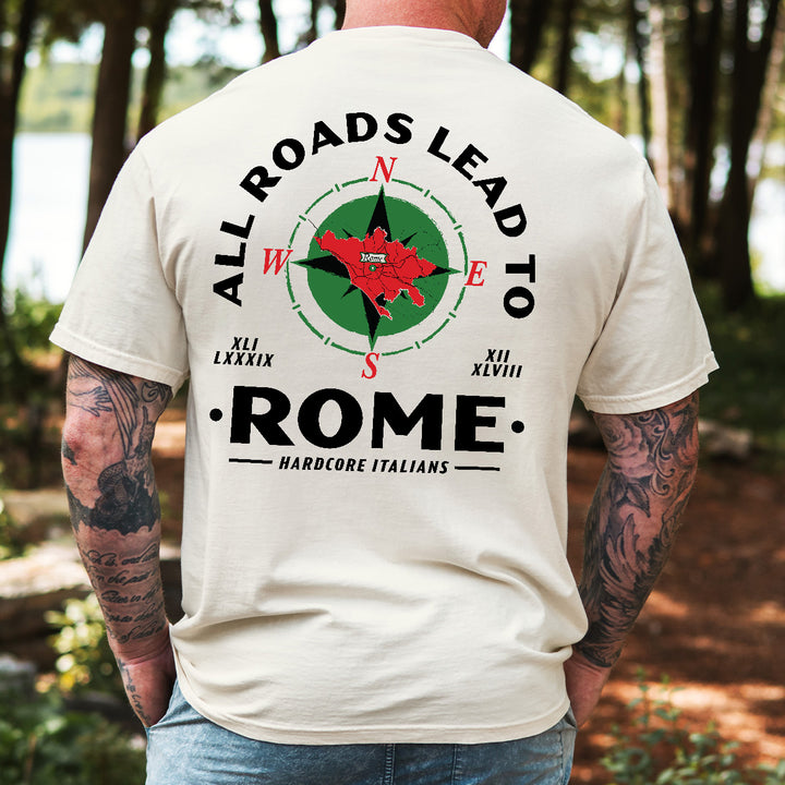 All Roads Lead To Rome Tee