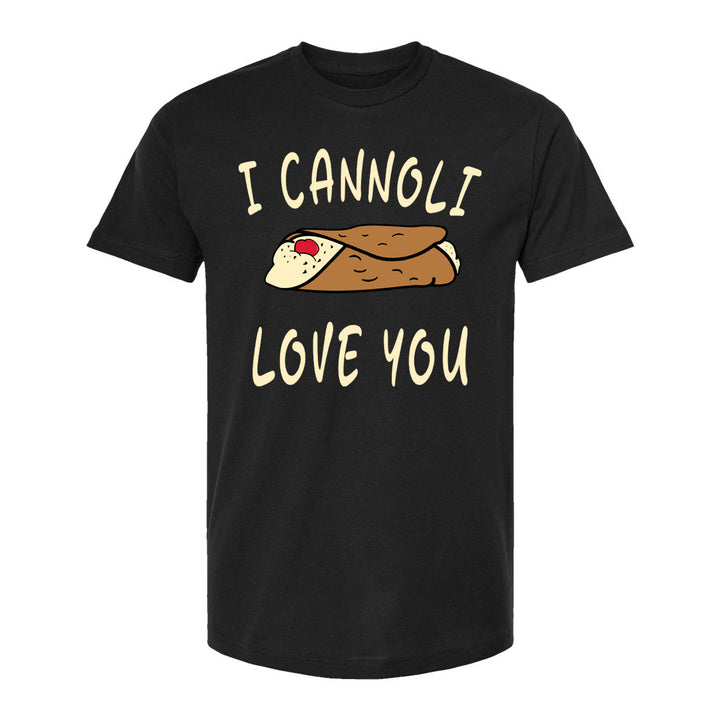 I Cannoli Love You Tee