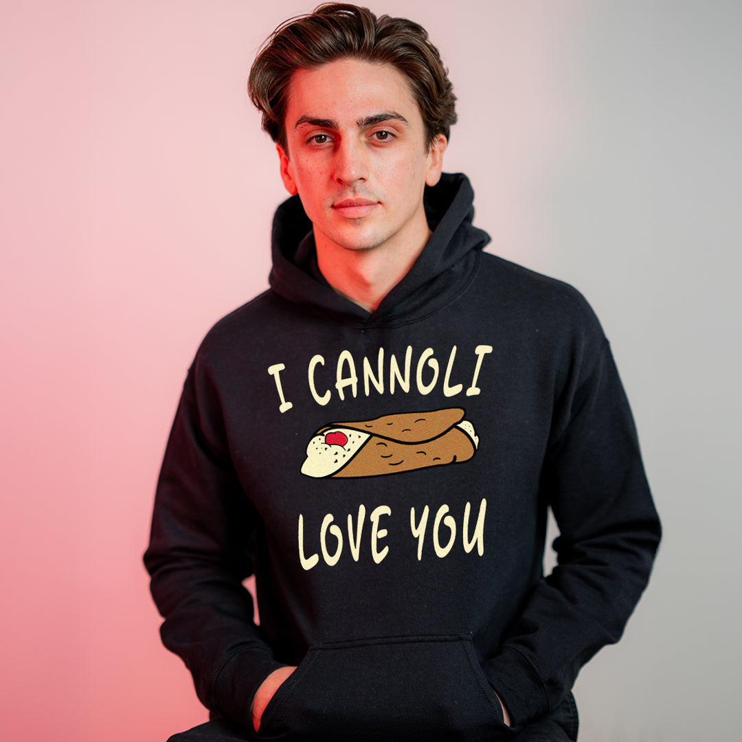 I Cannoli Love You Hoodie