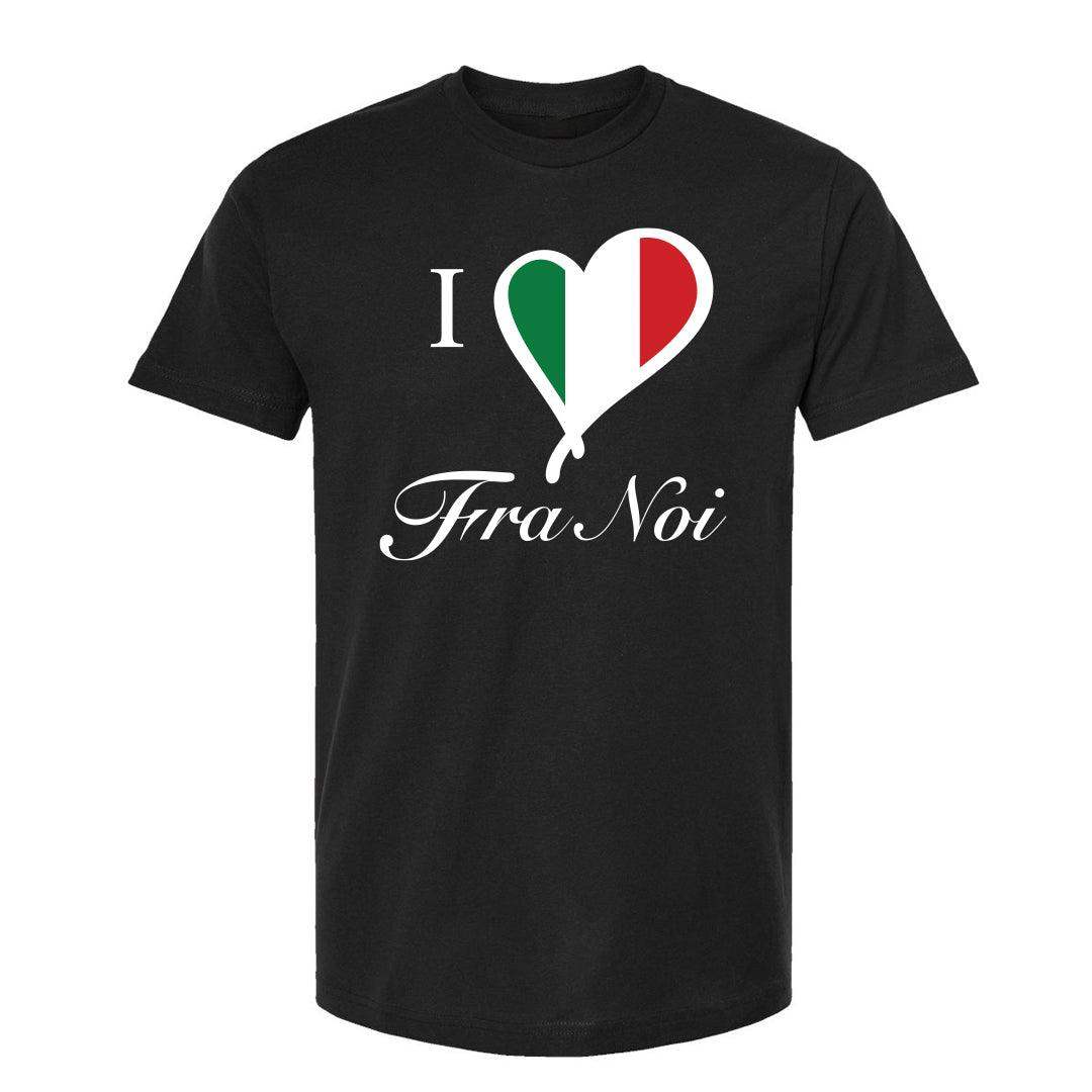 I Love Fra Noi Tee - Fra Noi x Hardcore Italians