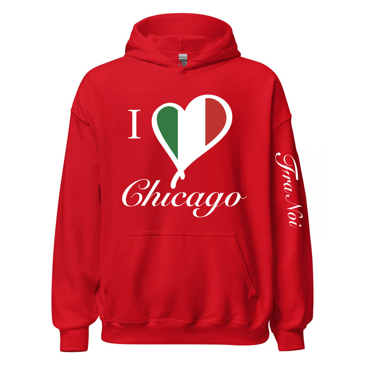 I Love Chicago Hoodie - Fra Noi x Hardcore Italians